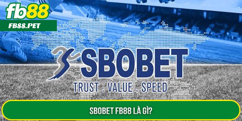 sbobet fb88 là gì