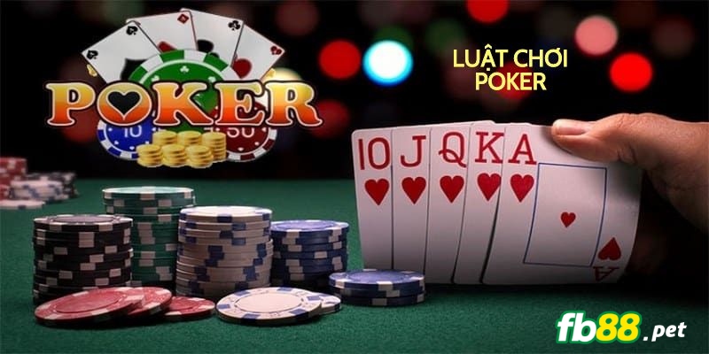 những luật chơi trong cách chơi poker trực tuyến